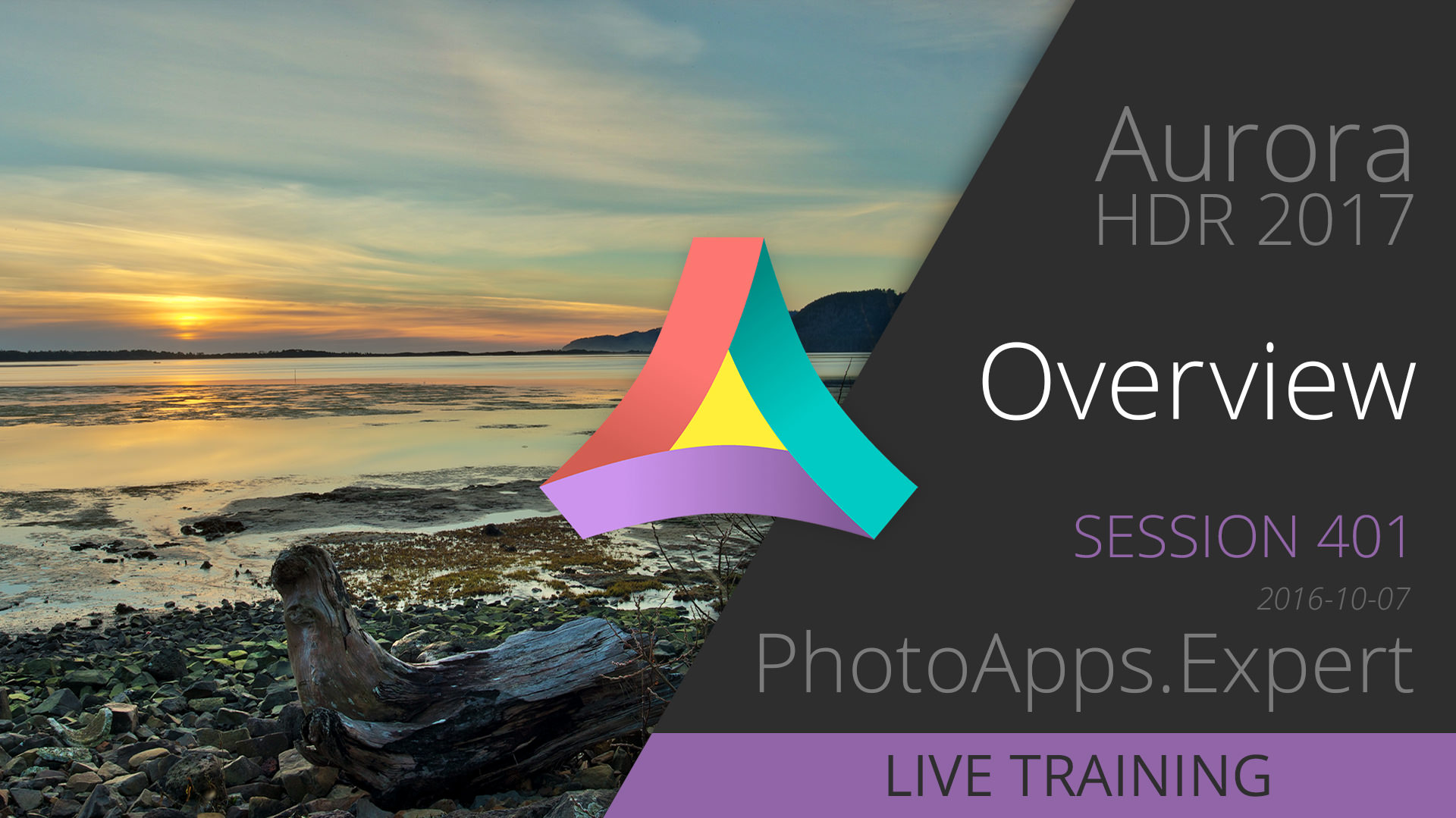 Aurora HDR 2017 Live Training session 401 OVERVIEW